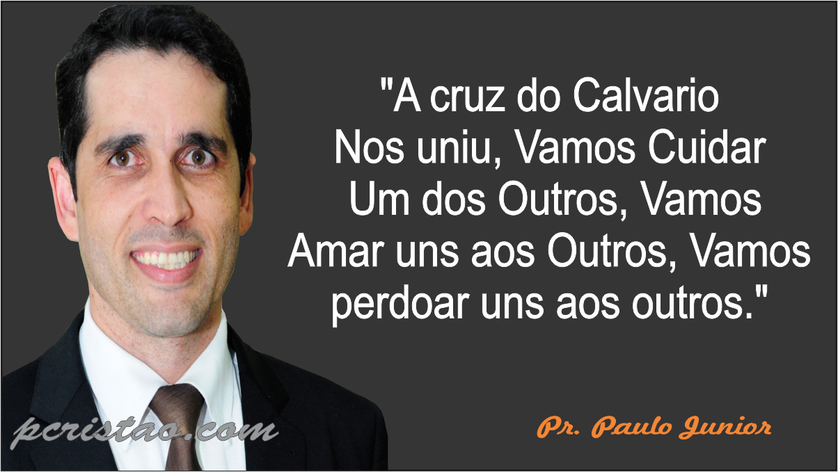 Frases do pastor Paulo Junior para Whatsapp, Facebook, Twitter 2